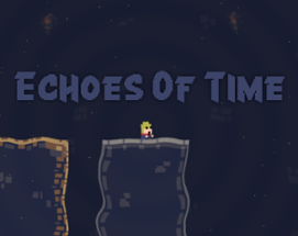 Echoes Of Time Image