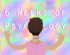 6 Weeks of Psychology Class Image