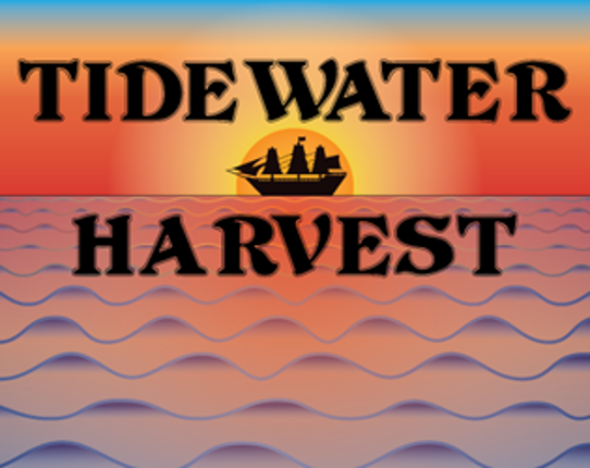 Tidewater Harvest Game Cover