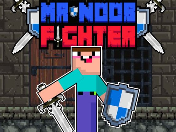 Mr Noob Fighter Game Cover
