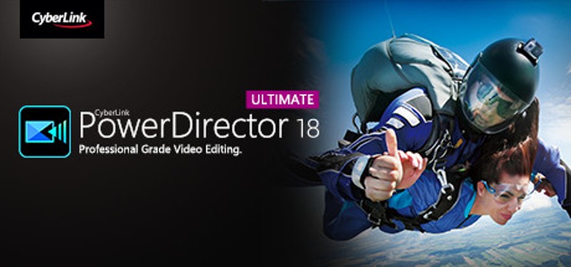 CyberLink PowerDirector 18 Ultimate - Video editing, Video editor, making videos Game Cover