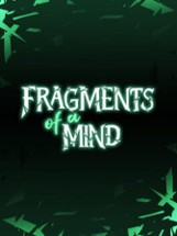 Fragments Of A Mind Image