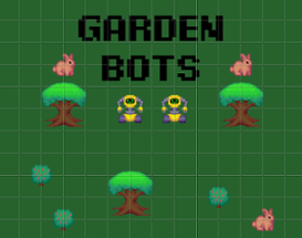 Garden Bots - Jam Version Image