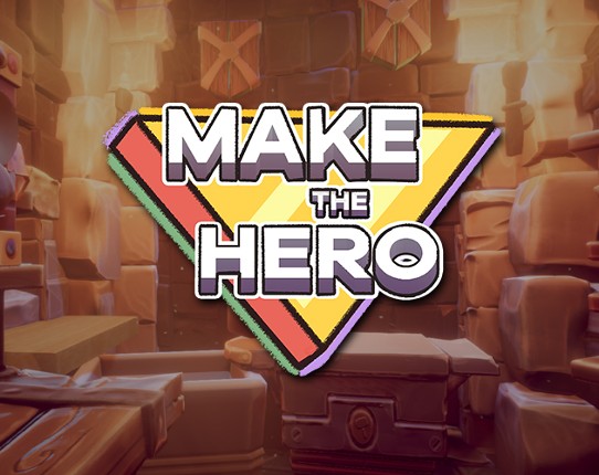 Make The Hero Game Cover
