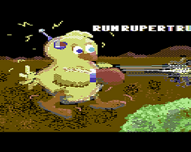 Run Rupert Run...! - C64 Image
