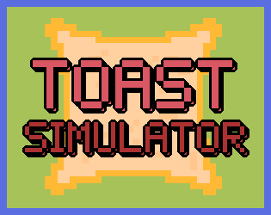 Toast Simulator Image