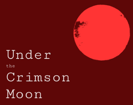 Under the Crimson Moon Image