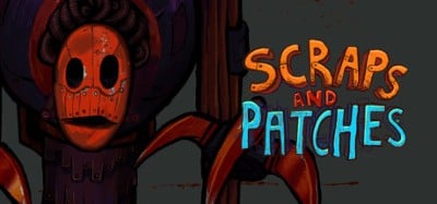 Scraps and Patches Image