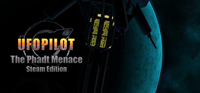 UfoPilot: The Phadt Menace - Steam Edition Game Cover