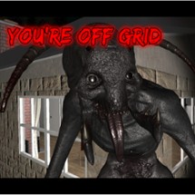 You're off Grid Image