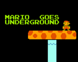 Mario Goes Underground Image