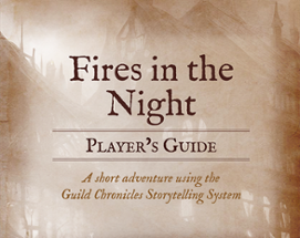 Guild Chronicles Demo: Fires in the Night Image