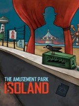ISOLAND: The Amusement Park Image