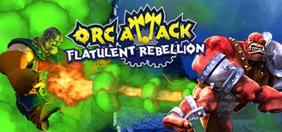 Orc Attack: Flatulent Rebellion Image