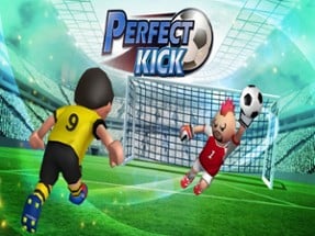 Perfect Kick Image