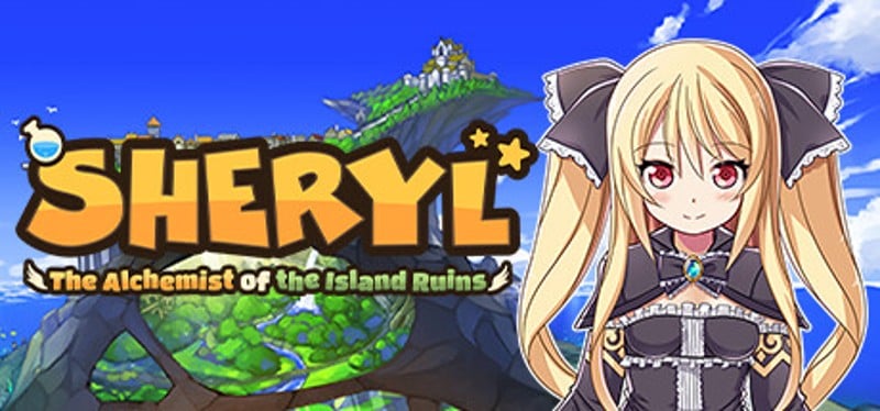 Sheryl ~The Alchemist of the Island Ruins~ Game Cover