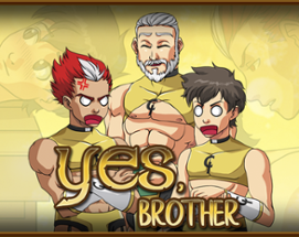 Yes Brother Image