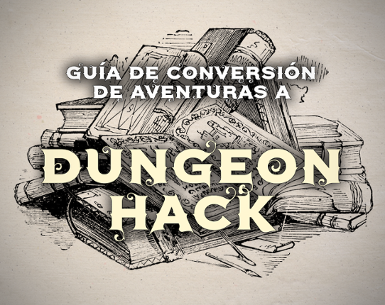 Conversión de aventuras a Dungeon Hack Game Cover