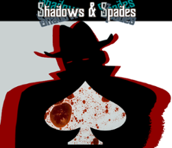 Shadows & Spades Image