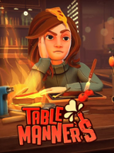 Table Manners Image