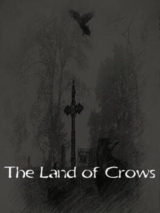 The Land of Crows Game Cover