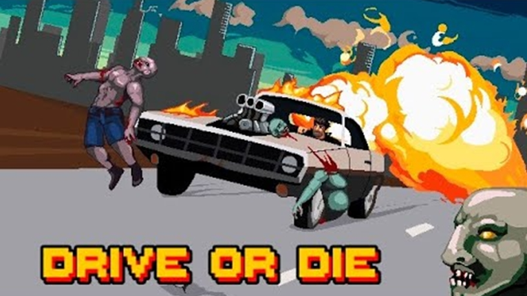 Drive or Die Game Cover