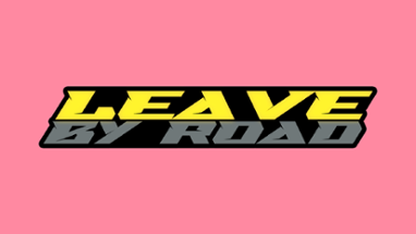 Leave by Road Image