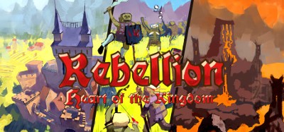 Heart of the Kingdom: Rebellion Image