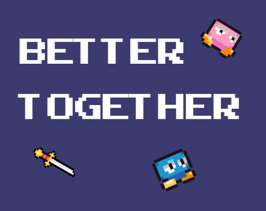 Better Together Game Cover