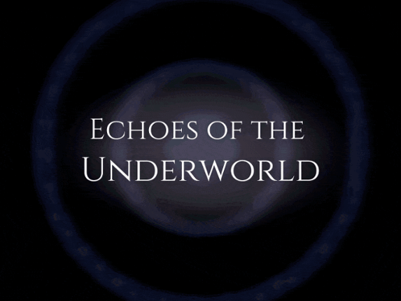 Echoes of The Underworld Game Cover