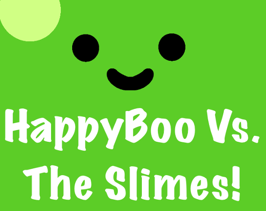 HappyBoo vs. The Slimes! Game Cover