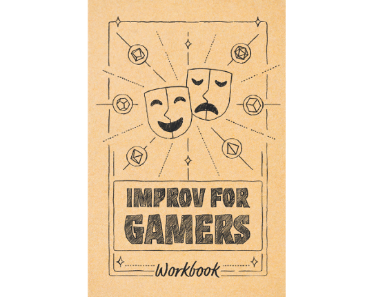 Improv for Gamers Workbook Game Cover