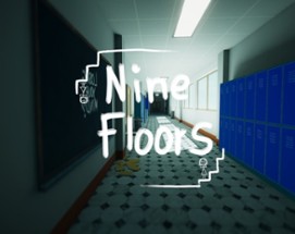Nine Floors Image