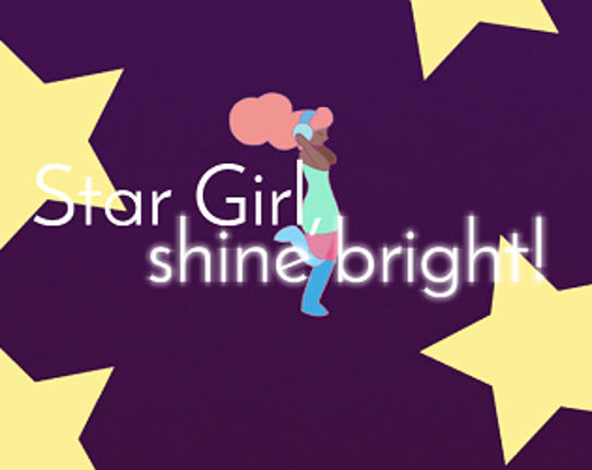 Star Girl, shine bright! Game Cover