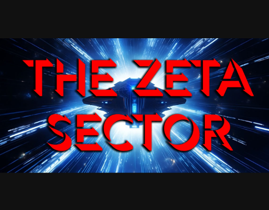 The Zeta Sector 0.0.6 Game Cover