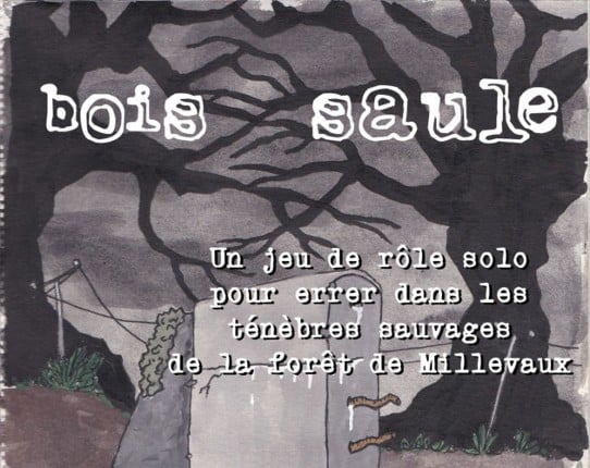 Bois-Saule Game Cover