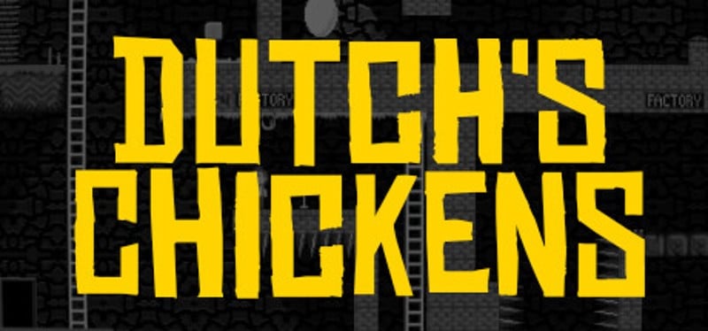 Dutch's Chickens Game Cover