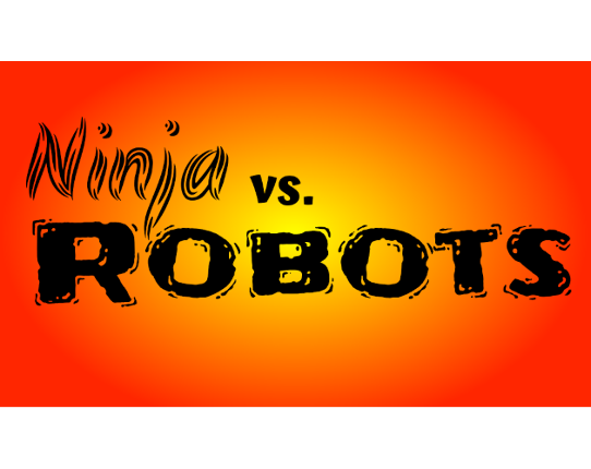 Ninja vs. Robots Game Cover