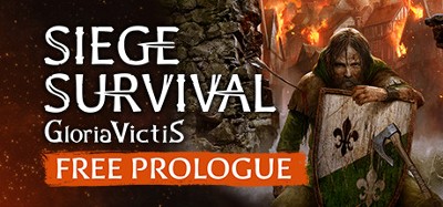 Siege Survival: Gloria Victis Prologue Image