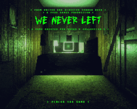 We Never Left: <Standalone> Game Cover
