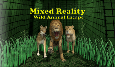 Mixed Reality Wild Animal Escape Image