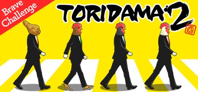TORIDAMA2: Brave Challenge Image