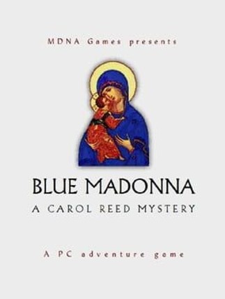 Blue Madonna Game Cover