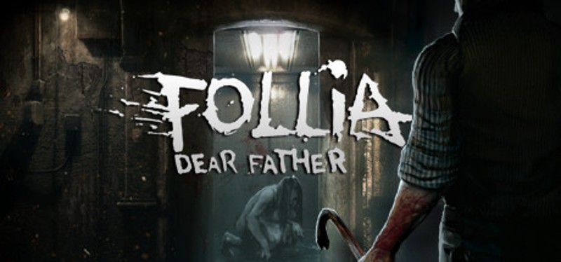 Follia: Dear Father Game Cover
