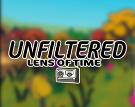 Unfiltered: Lens of Time Image