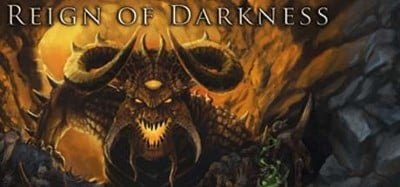 Reign of Darkness Image