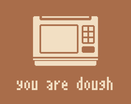 you are dough Game Cover