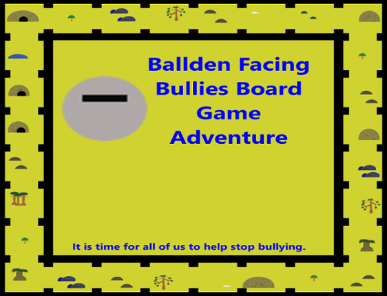 Ballden Facing Bullies Board Game Adventure Game Cover