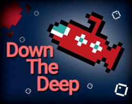 Down The Deep Image