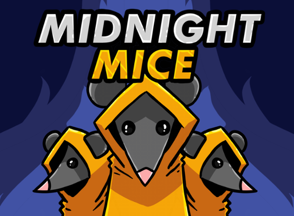 MIDNIGHT MICE Game Cover